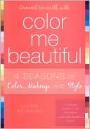 Reinvent Yourself with Color Me Beautiful: Four Seasons of Color, Make