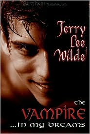 Vampire...in My Dreams by Terry Lee Wilde: Book Cover