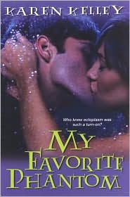 My Favorite Phantom by Karen Kelley: Book Cover