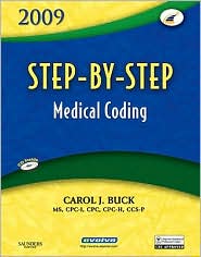 Step-by-Step Medical Coding 2009 Edition by Carol J. Buck: Book Cover