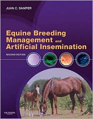Equine Breeding Management and Artificial Insemination by Juan C. Samper: Book Cover