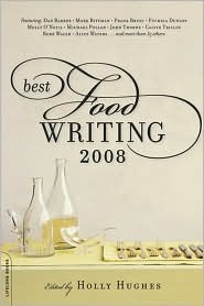 Best Food Writing 2008 by Holly Hughes: Book Cover