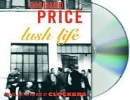 Lush Life by Richard Price: CD Audiobook Cover