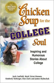 Chicken Soup for the College Soul by Jack L. Canfield: Book Cover