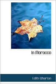 In Morocco by Edith Wharton: Book Cover