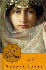 The Jewel of Medina by Sherry Jones: Book Cover