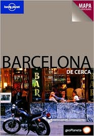 Lonely Planet Barcelona de Cerca [With Pullout Map] by Damien Simonis: Book Cover