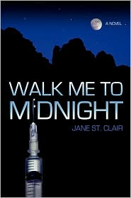 Walk Me To Midnight by Jane St. Clair: Book Cover