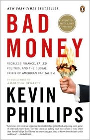 Bad Money by Kevin Phillips: Book Cover