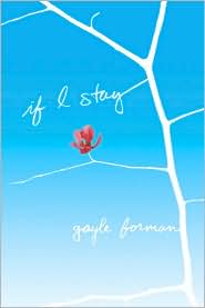 If I Stay by Gayle Forman: Book Cover