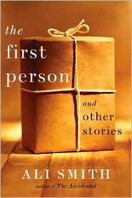 The First Person and Other Stories by Ali Smith: Book Cover