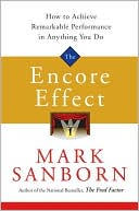 Encore Effect by Mark Sanborn