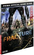 Fracture Prima Official Game Guide