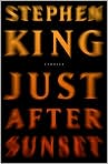 Book Cover Image. Title: Just After Sunset, Author: by Stephen  King