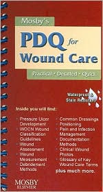  Mosby's PDQ for Wound Care 
