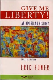 Give Me Liberty! by Eric Foner: Book Cover