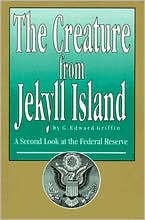Creature from Jekyll Island by G. Edward Griffin: Book Cover