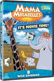 Mama Mirabelle's Home Movies: It's Movie Time!