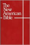 Book Cover Image. Title: NAB Student Bible: New American Bible, Author:   New American Bible