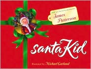 SantaKid by James Patterson: Book Cover