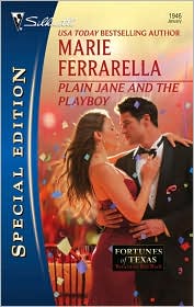 Plain Jane and the Playboy (Silhouette Special Edition Series #1946) by Marie Ferrarella: Book Cover