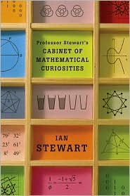 Professor Stewart's Cabinet of Mathematical Curiosities by Ian Stewart: Book Cover