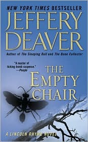 The Empty Chair (Lincoln Rhyme Series #3) by Jeffery Deaver: Book Cover