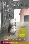 Book Cover Image. Title: Mrs. Frisby and the Rats of NIMH, Author: by Robert C. O'Brien
