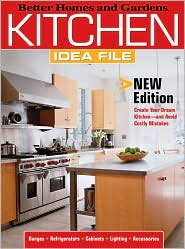 Kitchen Idea File by Better Homes and Gardens: Book Cover