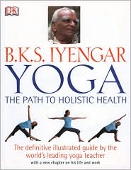 B.K.S. Iyengar Yoga by B.K.S. Iyengar: Book Cover