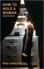 How to Hold a Woman by Billy Lombardo: Book Cover