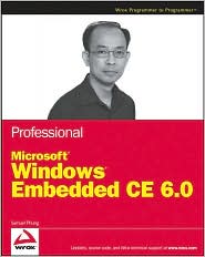 Professional Microsoft Windows Embedded CE 6.0 by Samuel Phung: Book Cover