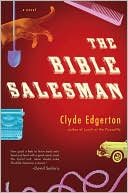 The Bible Salesman
(August 2008)
