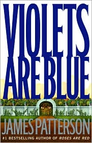 Violets Are Blue by James Patterson: Book Cover