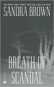 Breath of Scandal by Sandra Brown: Book Cover
