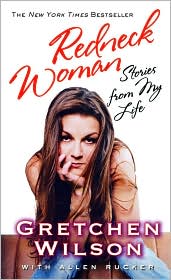 Redneck Woman by Gretchen Wilson: Book Cover