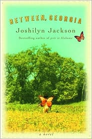 Between, Georgia by Joshilyn Jackson: Book Cover