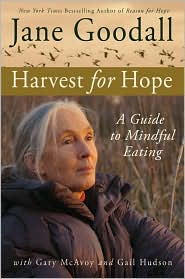 Harvest for Hope by Jane Goodall: Book Cover