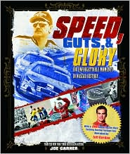 Speed, Guts, and Glory by Joe Garner: Book Cover