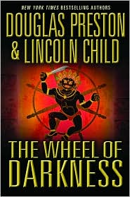 The Wheel of Darkness by Douglas Preston: Book Cover
