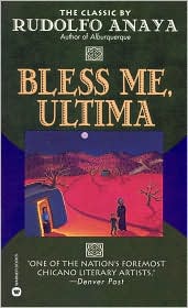 Bless Me, Ultima by Rudolfo A. Anaya: Book Cover