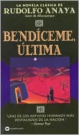 Bendíceme Ultima Bless Me Ultima