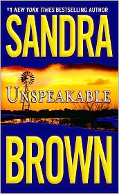 Unspeakable by Sandra Brown: Book Cover