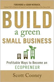 Build a Green Small Business by Scott Cooney: Book Cover