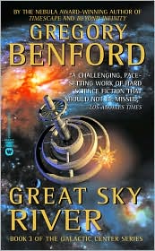 Great Sky River (Galactic Center Series #3) by Gregory Benford: Book Cover