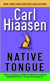 Native Tongue by Carl Hiaasen: Book Cover
