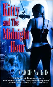 Kitty and the Midnight Hour (Kitty Norville Series #1) by Carrie Vaughn: Book Cover
