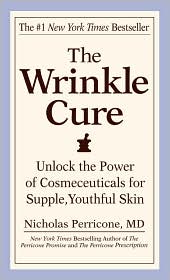 Wrinkle Cure by Nicholas Perricone: Book Cover