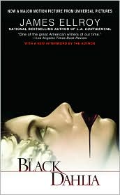 The Black Dahlia by James Ellroy: Book Cover