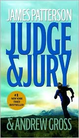 Judge & Jury by James Patterson: Book Cover